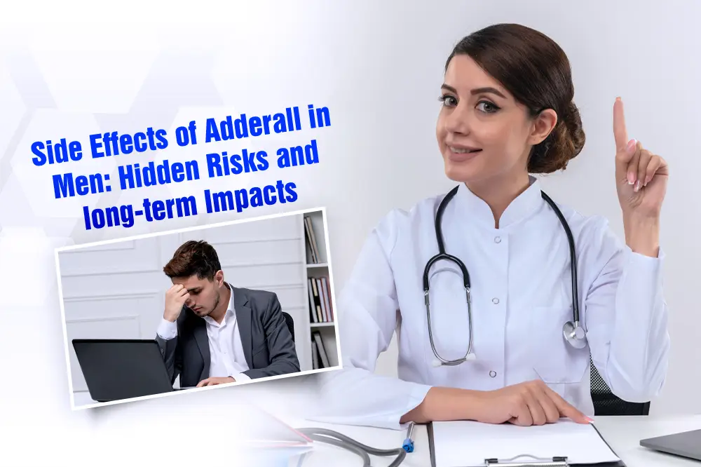 Side Effect of Adderall in Men